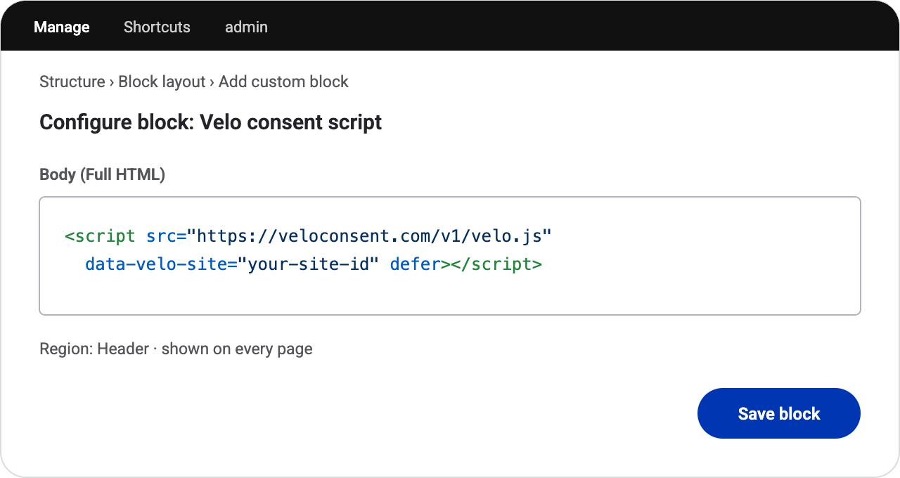 Drupal block configuration: a Custom HTML block containing the Velo script tag, placed in the header region